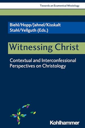 Seller image for Witnessing Christ Contextual and Interconfessional Perspectives on Christology for sale by Bunt Buchhandlung GmbH