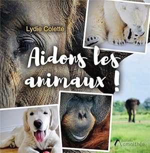 aidons les animaux !