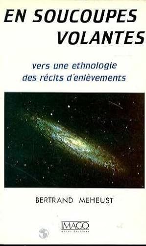 Bild des Verkufers fr En soucoupes volantes zum Verkauf von Chapitre.com : livres et presse ancienne
