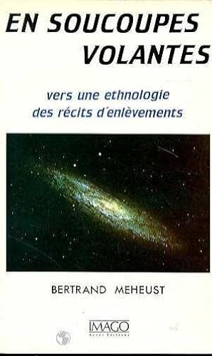 Image du vendeur pour En soucoupes volantes mis en vente par Chapitre.com : livres et presse ancienne