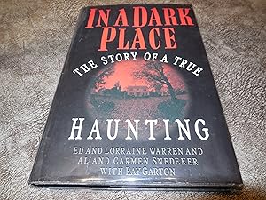 Image du vendeur pour In A Dark Place: The Story of a True Haunting mis en vente par Veronica's Books