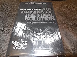 Seller image for The Origins of the Final Solution : The Evolution of Nazi Jewish Policy September 1939-March 1942 for sale by Veronica's Books