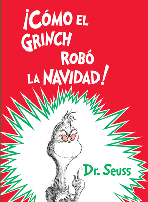 Imagen del vendedor de �c�mo El Grinch Rob� La Navidad! (How the Grinch Stole Christmas Spanish Edition) (Hardback or Cased Book) a la venta por BargainBookStores