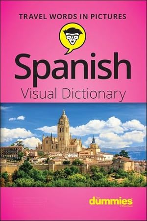 Immagine del venditore per Spanish Visual Dictionary For Dummies by Consumer Dummies [Paperback ] venduto da booksXpress