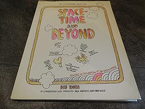 Seller image for Space-Time and Beyond: Toward an Explanation of the Unexplainable for sale by Veronica's Books