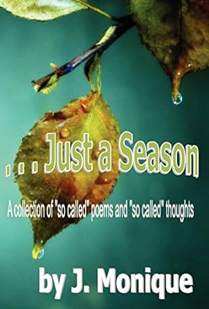 Imagen del vendedor de Just a Season by Gambles, Jeannine Monique [Hardcover ] a la venta por booksXpress