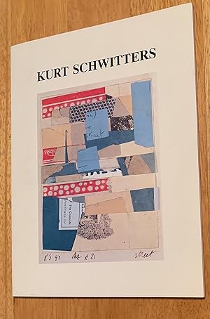 Kurt Schwitters. Dada, Collages, Drawings, Objects