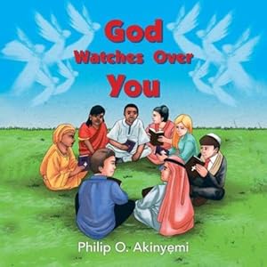 Seller image for God Watches Over You by Akinyemi, Philip O [Paperback ] for sale by booksXpress
