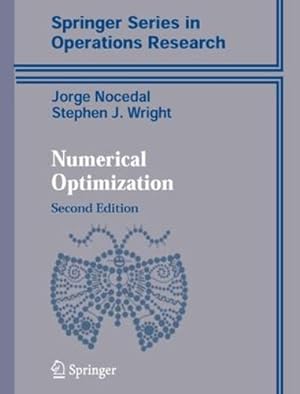 Immagine del venditore per Numerical Optimization (Springer Series in Operations Research and Financial Engineering) by Nocedal, Jorge, Wright, Stephen [Paperback ] venduto da booksXpress