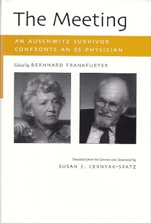 Seller image for The Meeting: An Auschwitz Survivor Confronts an SS Physician (Religion, Theology and the Holocaust) by Cernyak-Spatz, Susan [Hardcover ] for sale by booksXpress