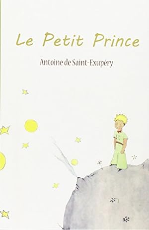 Image du vendeur pour Le Petit Prince (French Edition) by De Saint-Exupery, Antoine [Paperback ] mis en vente par booksXpress