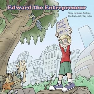 Seller image for Edward the Entrepreneur by Junkins, Susan [Paperback ] for sale by booksXpress