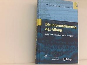 Die Informatisierung des Alltags: Leben in smarten Umgebungen