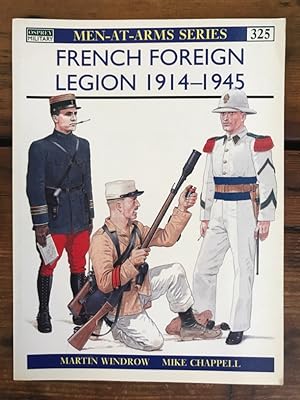 Image du vendeur pour French Forgein Legion 1914-1945 mis en vente par Antiquariat Liber Antiqua