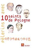 Image du vendeur pour Plerins Avec 10 Saints De Pologne mis en vente par RECYCLIVRE