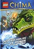Image du vendeur pour Lego Legends Of Chima. Les Crocodiles Contre Le Monde mis en vente par RECYCLIVRE