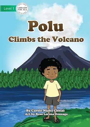 Bild des Verkufers fr Polu Climbs the Volcano zum Verkauf von moluna