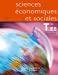 Imagen del vendedor de Sciences conomiques Et Sociales, Terminale Es Enseignement Obligatoire : Livre De L'lve a la venta por RECYCLIVRE