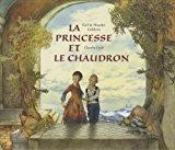 Bild des Verkufers fr La Princesse Et Le Chaudron zum Verkauf von RECYCLIVRE
