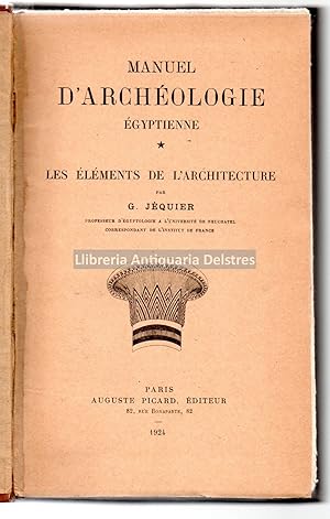 Seller image for Manuel d'Archologie gyptienne. Les lments de l'architecture. for sale by Llibreria Antiquria Delstres