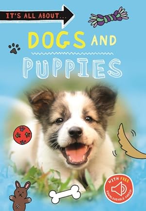 Seller image for It's All About Dogs and Puppies for sale by GreatBookPrices