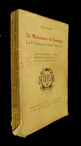 Imagen del vendedor de Un missionnaire de Campagne. Le P. Franois de Paule Tarin, S. J. a la venta por Abraxas-libris