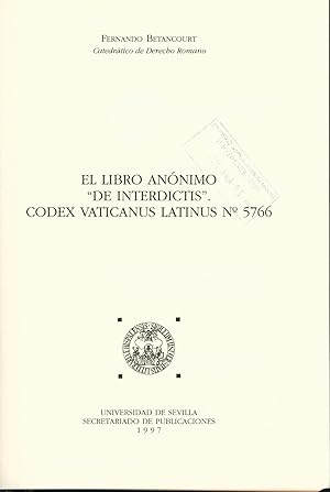 Imagen del vendedor de El Libro Annimo "De Interdictis" Codex Vaticanus Latinus No 5766 a la venta por avelibro OHG