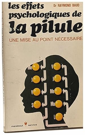 Les effets psychologiques de la pilule