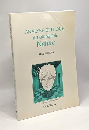 Seller image for Analyse Critique de Concepts de Nature for sale by crealivres