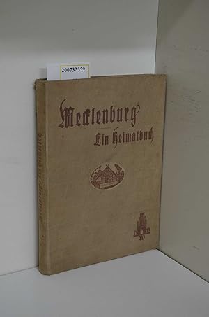 Immagine del venditore per Mecklenburg. Ein Heimatbuch. venduto da ralfs-buecherkiste