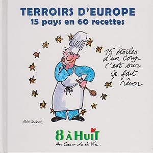Seller image for TERROIRS D'EUROPE 15 pays en 60 recettes for sale by books-livres11.com