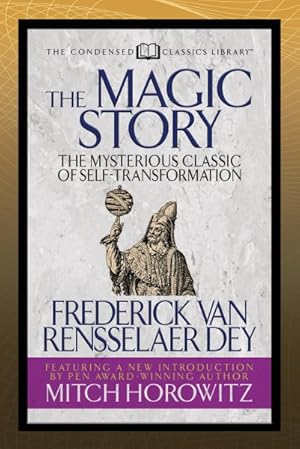 Seller image for Magic Story : The Mysterious Classic of Self-transformation for sale by GreatBookPrices