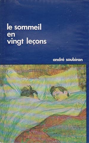 Bild des Verkufers fr Le sommeil en vingt leons zum Verkauf von books-livres11.com