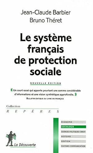 Immagine del venditore per Le systme franais de protection sociale venduto da JLG_livres anciens et modernes