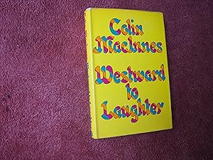Seller image for WESTWARD TO LAUGHTER for sale by Ron Weld Books