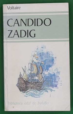 Imagen del vendedor de Cndido o El optimismo seguido de Zadig o El destino a la venta por Librera Alonso Quijano