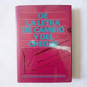 Image du vendeur pour DE LA LETRA DE CAMBIO Y DEL CHEQUE mis en vente par LIBRERIA CLIO