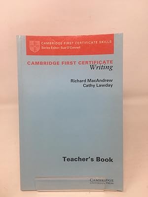 Imagen del vendedor de Cambridge First Certificate Writing Teacher's book (Cambridge First Certificate Skills) a la venta por Cambridge Recycled Books