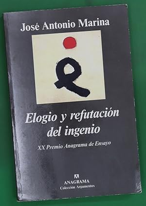 Imagen del vendedor de Elogio y refutación del ingenio a la venta por Librería Alonso Quijano