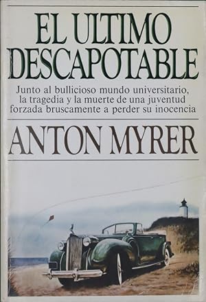 Seller image for El ltimo descapotable for sale by Librera Alonso Quijano