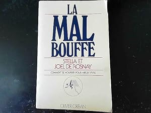 Imagen del vendedor de La mal bouffe - Comment se nourrir pour mieux vivre (ed 1979) a la venta por JLG_livres anciens et modernes