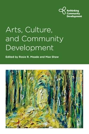 Seller image for Arts, Culture and Community Development for sale by GreatBookPrices