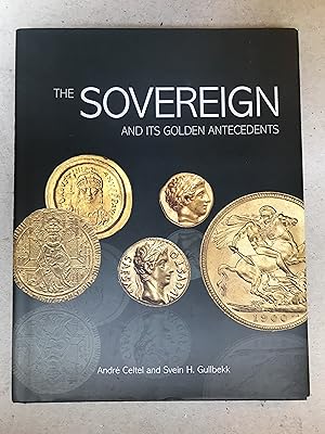 Seller image for The Sovreign and it's Golden Antecedents for sale by Mrs Middleton's Shop and the Rabbit Hole