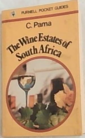 Imagen del vendedor de The wine estates of South Africa (Purnell pocket guides) a la venta por Chapter 1