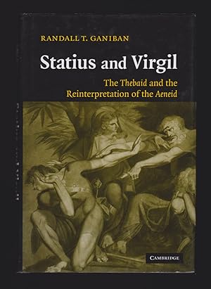 Imagen del vendedor de Statius and Virgil: The Thebaid and the Reinterpretation of the Aeneid a la venta por killarneybooks