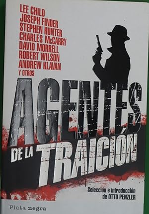 Imagen del vendedor de Agentes de la traicin a la venta por Librera Alonso Quijano