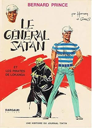 Image du vendeur pour Bernard Prince. Le Gnral Satan [Board book] Hermann, Greg mis en vente par JLG_livres anciens et modernes