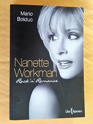 Seller image for Nanette Workman : Rock 'N' Romance for sale by Claudine Bouvier
