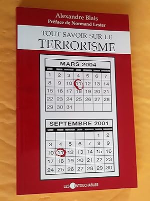 Immagine del venditore per Tout savoir sur le terrorisme venduto da Claudine Bouvier