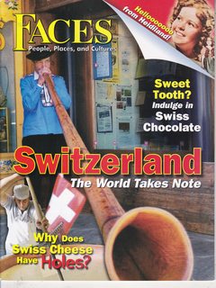 Seller image for Faces: People Places and Cultures, October 2008 Vol. 25 No 2: Switzerland-The World Takes Note for sale by Never Too Many Books